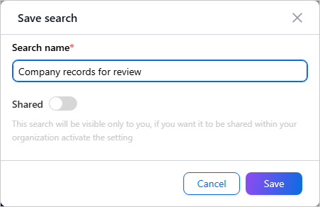 Save search dialog with a Search name entered, the Shared toggle off, and the Save button