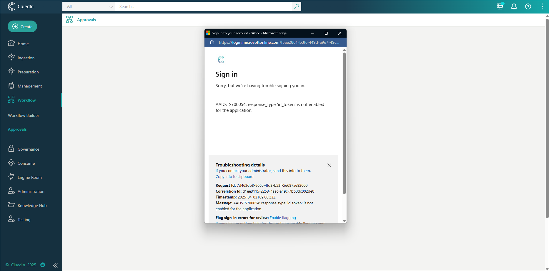 A Microsoft Sign in pop-up over the CluedIn Approvals page, with error AADSTS700054: response_type id_token is not enabled for the application