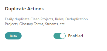 The Duplicate Actions feature flag card, a beta feature, with its toggle set to Enabled